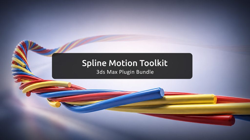 Spline Motion Toolkit for 3ds Max | Spline Dynamics